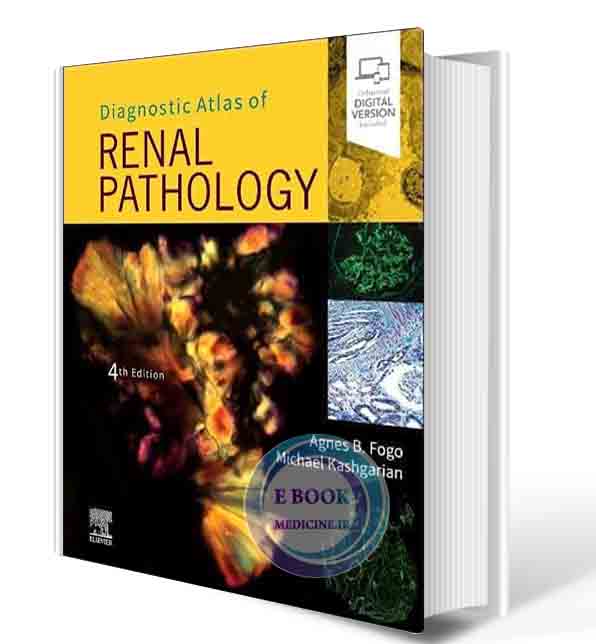 دانلود کتاب Diagnostic Atlas of Renal Pathology 4th Edition 2022 (Original PDF)